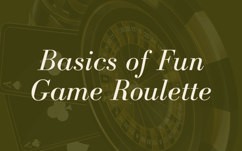 fun game roulette